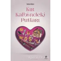Kır Kalbindeki Putları - Serdar Ahlatcı - Gonca Yayınevi