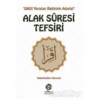 Alak Suresi Tefsiri - Sabahattin Gencal - Gonca Yayınevi