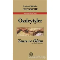 Özdeyişler - Friedrich Wilhelm Nietzsche - Arya Yayıncılık