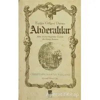 Eşeğin Gölgesi Davası - Abderalılar - Christoph Martin Wieland - Bilge Kültür Sanat