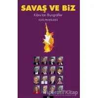 Savaş ve Biz - Elias Pantelides - Kalkedon Yayıncılık