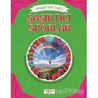 Bildiğin Gibi Değil - Şaşırtıcı Sporlar - Asena Meriç - Yediveren Çocuk