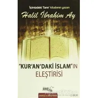 Kurandaki İslamın Eleştirisi - Halil İbrahim Ay - Sınırsız Kitap