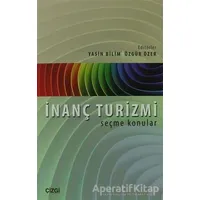 İnanç Turizmi - Özgür Özer - Çizgi Kitabevi Yayınları