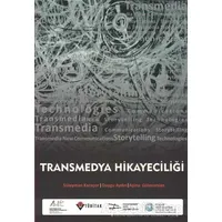 Transmedya Hikayeciliği - Aşina Gülerarslan - Çizgi Kitabevi Yayınları