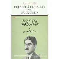 Felsefe-i Edebiyat ve Şair Celis - Baha Tevfik - Çizgi Kitabevi Yayınları