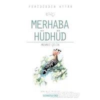 Merhaba Hüdhüd - Mehmet Çelik - Semerkand Yayınları