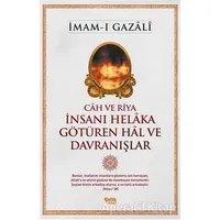 İnsanı Helaka Götüren Hal ve Davranışlar - İmam-ı Gazali - Çelik Yayınevi