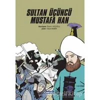 Sultan Üçüncü Mustafa Han - Kolektif - Çamlıca Basım Yayın