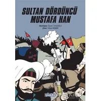 Sultan Dördüncü Mustafa Han - Kolektif - Çamlıca Basım Yayın