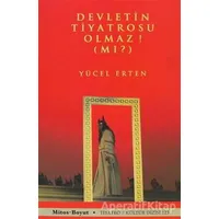 Devletin Tiyatrosu Olmaz! (Mı?) - Yücel Erten - Mitos Boyut Yayınları