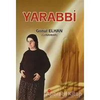 Yarabbi - Gönül Elhan - Can Yayınları (Ali Adil Atalay)