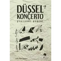 Düşsel Konçerto Cilt: 2 - Giovanni Papini - MonoKL