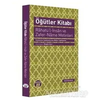 Öğütler Kitabı - Rahatül-İnsan ve Zafer-Name Metinleri - Kolektif - Büyüyen Ay Yayınları
