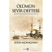 Ölümün Seyir Defteri - John Monaghan - Yeditepe Yayınevi
