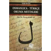 Osmanlıca-Türkçe Okuma Metinleri - İleri Seviye-3 - Hasan Babacan - Altın Post Yayıncılık