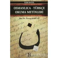 Osmanlıca-Türkçe Okuma Metinleri - İleri Seviye-5 - Hasan Babacan - Altın Post Yayıncılık
