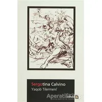 Sergotina Calvino - Sergotina Calvino - Avesta Yayınları