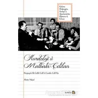 Kurdoloji u Malbata Celilan - Cemila Celil - Avesta Yayınları