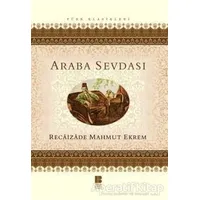 Araba Sevdası - Recaizade Mahmut Ekrem - Bilge Kültür Sanat