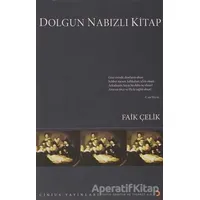 Dolgun Nabızlı Kitap - Faik Çelik - Cinius Yayınları