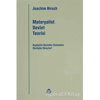 Materyalist Devlet Teorisi - Joachim Hirsch - Alan Yayıncılık