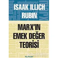 Marx’ın Emek Değer Teorisi - Isaak Illich Rubin - Kalkedon Yayıncılık