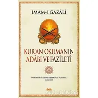 Kuran Okumanın Adabı ve Fazileti - İmam-ı Gazali - Çelik Yayınevi