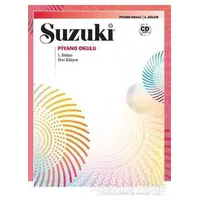 Suzuki Piyano Okulu 1. Bölüm - Shinichi Suzuki - Porte Müzik Eğitim Merkezi