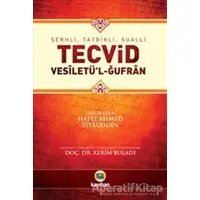 Tecvid: Vesiletül-Ğufran - ARİF PAMUK - Kayıhan Yayınları