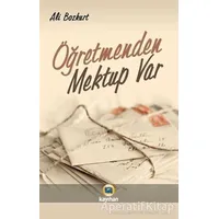 Öğretmenden Mektup Var - Ali Bozkurt - Kayıhan Yayınları