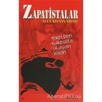 Zapatistalar - Alex Khasnabish - Abis Yayıncılık