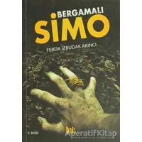 Bergamalı Simo - Ferda İzbudak Akıncı - Delidolu