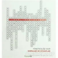 Yöneticiliğe Dair Sorular ve Cevaplar - Derleme - Hümanist Kitap Yayıncılık