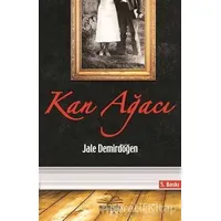Kan Ağacı - Jale Demirdöğen - Nemesis Kitap