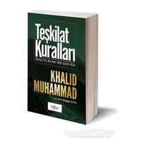 Teşkilat Kuralları - Khalid Muhammad - Matbuat Yayınları