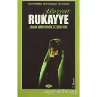 Hazreti Rukayye - Muhammed Muhammedi İştihardi - Asr Yayınları