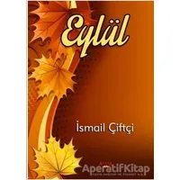 Eylül - İsmail Çiftçi - Ayata Kitap