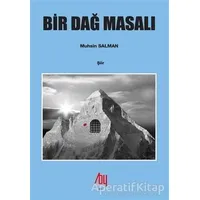 Bir Dağ Masalı - Muhsin Salman - Baygenç Yayıncılık