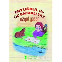 Ertuğrul İle Üç Bacaklı Tay - Özgül Yaşar - Kutup Yıldızı Yayınları