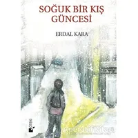 Soğuk Bir Kış Güncesi - Erdal Kara - Öteki Yayınevi