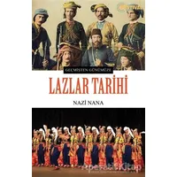 Lazlar Tarihi - Nazi Nana - Festival Yayıncılık