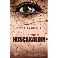 İçimde Hoşcakaldın - Derya Taşdemir - Ceres Yayınları