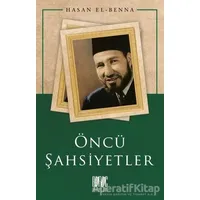 Öncü Şahsiyetler - Hasan el-Benna - Buruç Yayınları