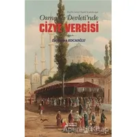 Osmanlı Devleti’de Cizye Vergisi - Burak Kocaoğlu - Berikan Yayınevi
