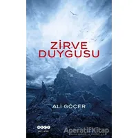 Zirve Duygusu - Ali Göçer - Hece Yayınları