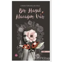 Bir Hayat Alacağım Var (2. Seri) - Canan Türkarslan Kiraz - Sinada Kitap