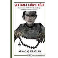 Şeytan-ı Laine Ağıt - Arkadaş Eraslan - Ozan Yayıncılık