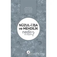Nüzul-i I·sa ve Mehdilik Nedir Ne Değildir? - Mustafa Öztürk - Fecr Yayınları