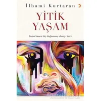 Yitik Yaşam - İlhami Kurtaran - Cinius Yayınları